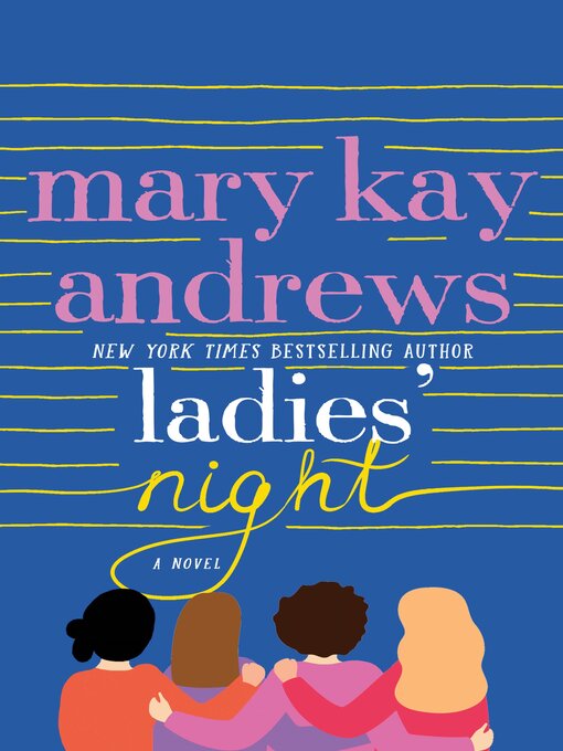 Title details for Ladies' Night by Mary Kay Andrews - Available